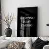 Poster - Shopping is my cardio, 60 x 90 см, Framed poster on glass, Quotes