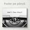 Poster What's your story?, 45 x 30 см, Canvas on frame, Black & White