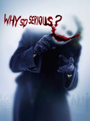 Poster - Why so serious?, 30 x 45 см, Canvas on frame