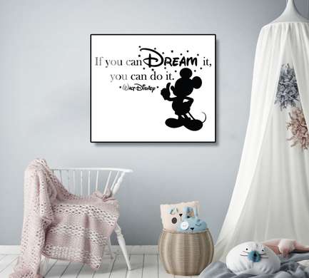 Poster If you can dream, you can make your dreams come true, 45 x 30 см, Canvas on frame