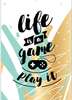 Poster - Life is a game - play, 60 x 90 см, Framed poster on glass, Quotes