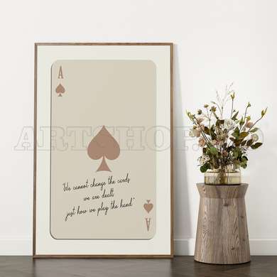 Poster - Ace of Spades with Quote, 30 x 45 см, Canvas on frame, Quotes