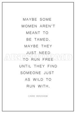 Poster - Quote by Carrie Bradshaw, 60 x 90 см, Framed poster on glass, Quotes