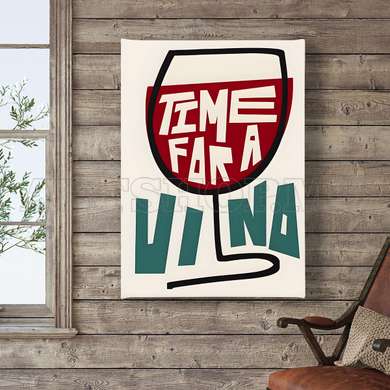 Poster - Time for a wine, 60 x 90 см, Framed poster on glass, Quotes