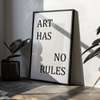 Poster - Art has no rules, 30 x 45 см, Canvas on frame, Quotes