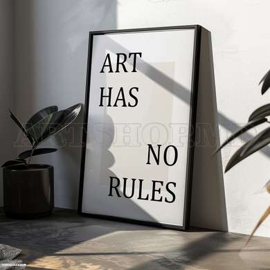 Poster - Art has no rules, 60 x 90 см, Framed poster on glass, Quotes